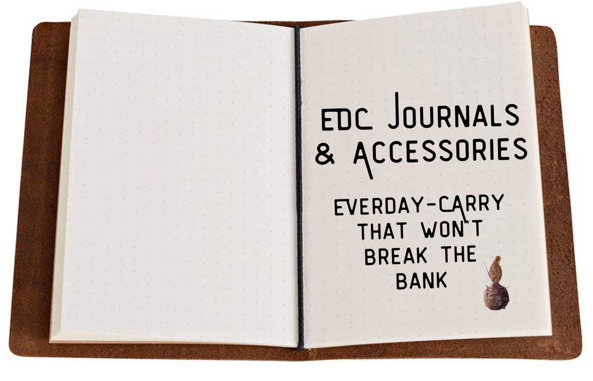 Affordable EDC Journal & Accessories